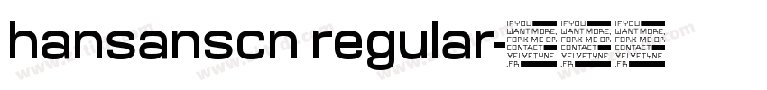 hansanscn regular字体转换
